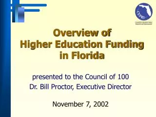 Overview of Higher Education Funding in Florida