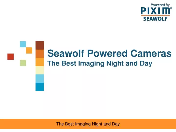 seawolf powered cameras the best imaging night and day