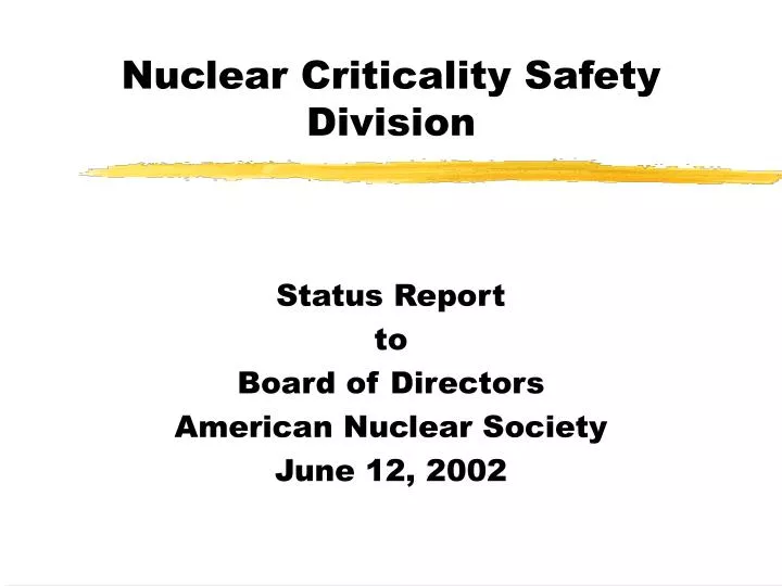 nuclear criticality safety division
