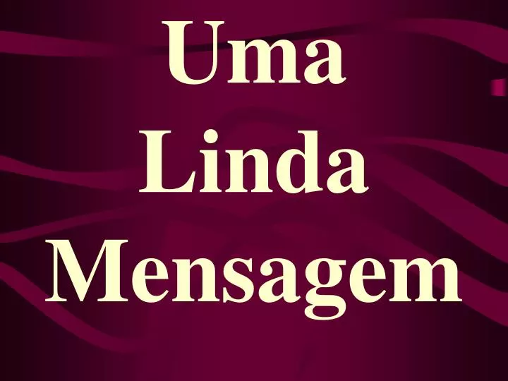 uma linda mensagem