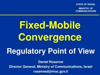 Fixed-Mobile Convergence