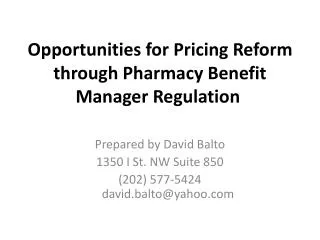 Opportunities for Pricing Reform through Pharmacy Benefit Manager Regulation