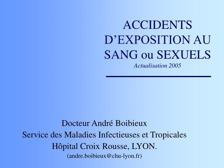 accidents d exposition au sang ou sexuels actualisation 2005