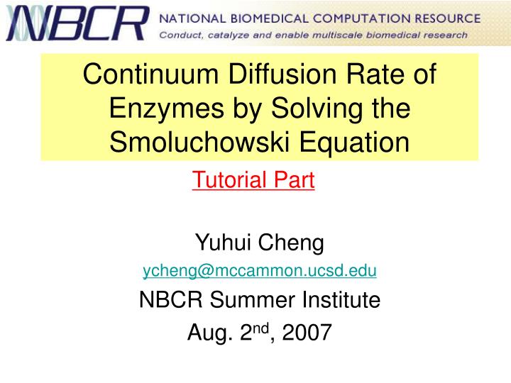 continuum diffusion rate of enzymes by solving the smoluchowski equation