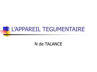 l appareil tegumentaire