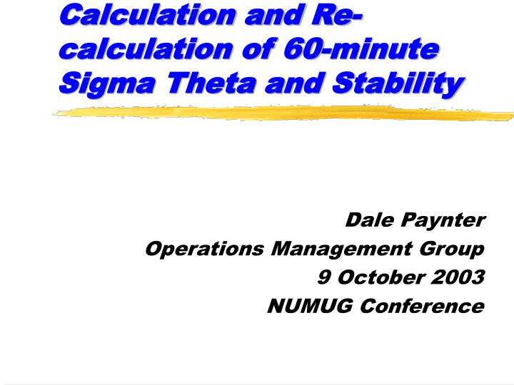 calculation and re calculation of 60 minute sigma theta and stability
