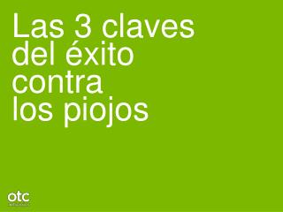 Las 3 claves del éxito contra los piojos