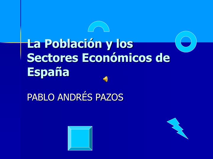 la poblaci n y los sectores econ micos de espa a