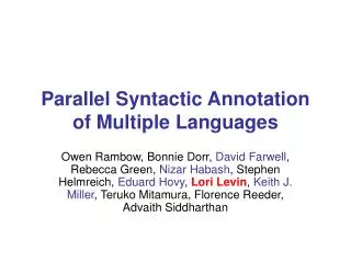 Parallel Syntactic Annotation of Multiple Languages