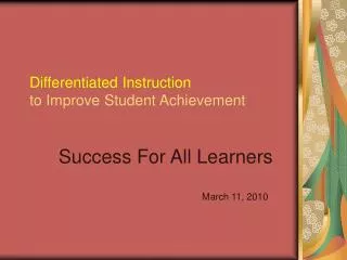 Differentiated Instruction to Improve Student Achievement