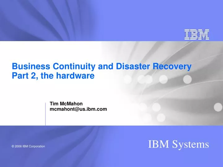 business continuity and disaster recovery part 2 the hardware