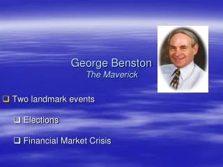 George Benston The Maverick