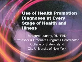 Use of Health Promotion Diagnoses at Every Stage of Health and Illness