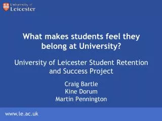 What makes students feel they belong at University?