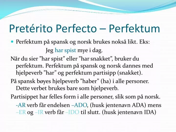 pret rito perfecto perfektum