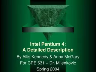 Intel Pentium 4: A Detailed Description