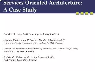 Services Oriented Architecture: A Case Study