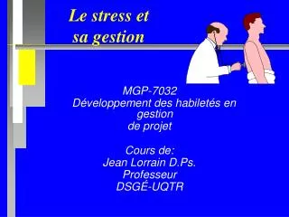 Le stress et sa gestion