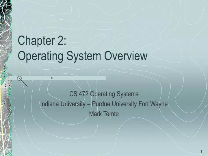 chapter 2 operating system overview