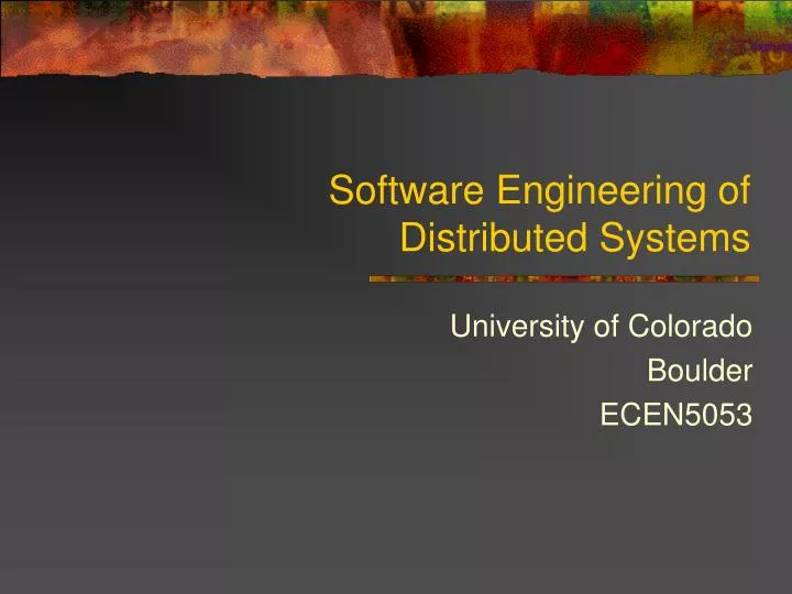 software engineering of distributed systems
