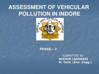 VEHICULAR POLLUTION OF INDORE BY RUCHIR LASHKARI