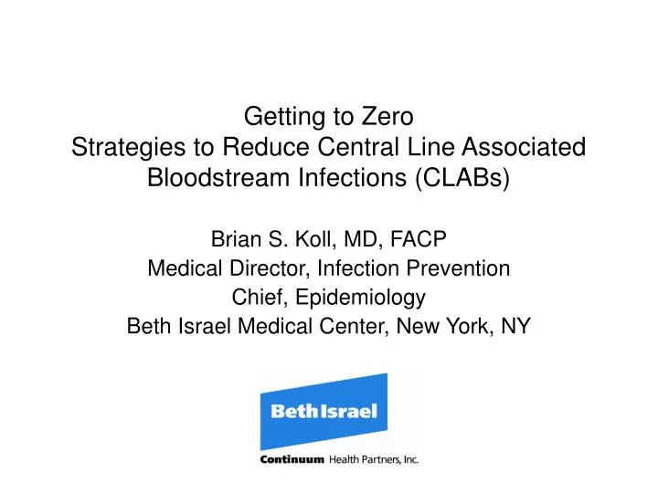 getting to zero strategies to reduce central line associated bloodstream infections clabs