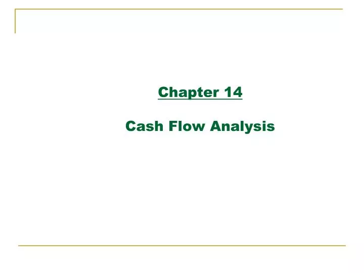 chapter 14 cash flow analysis
