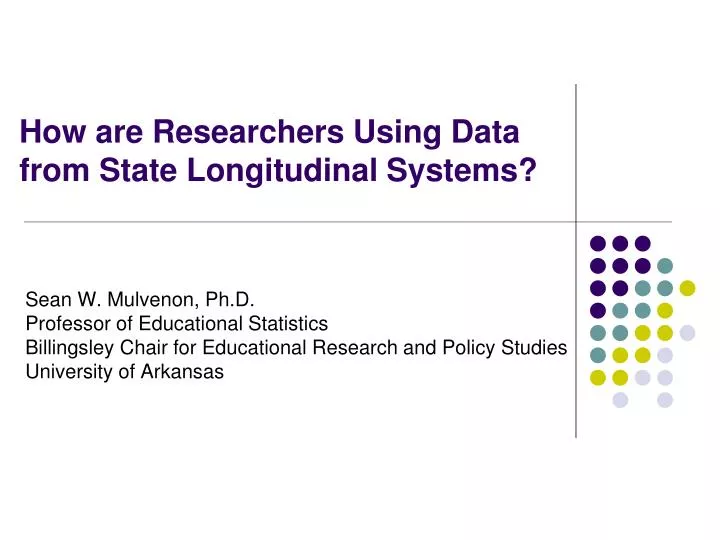 how are researchers using data from state longitudinal systems
