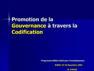 promotion de la gouvernance travers la codification