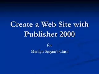 Create a Web Site with Publisher 2000