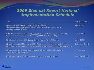 2009 Biennial Report National Implementation Schedule
