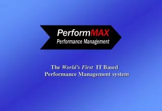 The World’s First IT Based Performance Management system