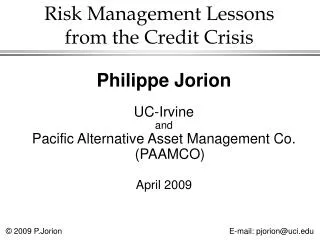 Risk Management Lessons from the Credit Crisis