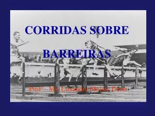 CORRIDAS SOBRE BARREIRAS