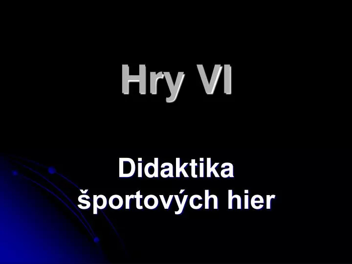 hry vi