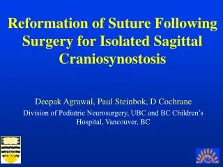 Reformation of Suture Following Surgery for Isolated Sagittal Craniosynostosis