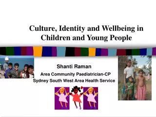 Culture, Identity and Wellbeing in Children and Young People