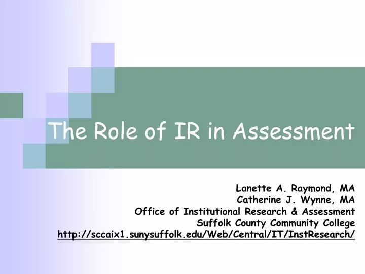 the role of ir in assessment