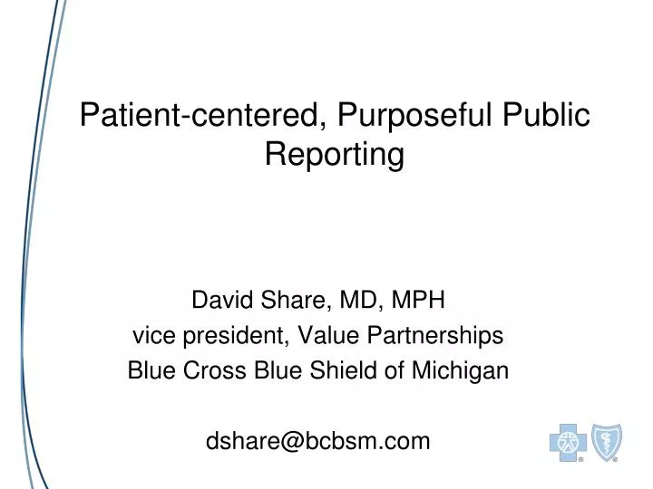 patient centered purposeful public reporting