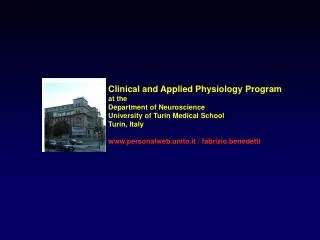 Clinical and Applied Physiology Program at the Department of Neuroscience University of Turin Medical School Turin, Ital