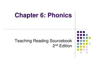 Chapter 6: Phonics