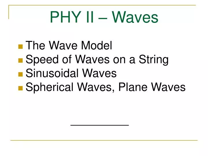 phy ii waves