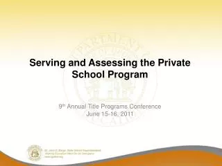 Serving and Assessing the Private School Program