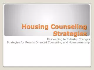 Housing Counseling Strategies