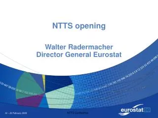 NTTS opening Walter Radermacher Director General Eurostat