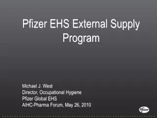 Pfizer EHS External Supply Program