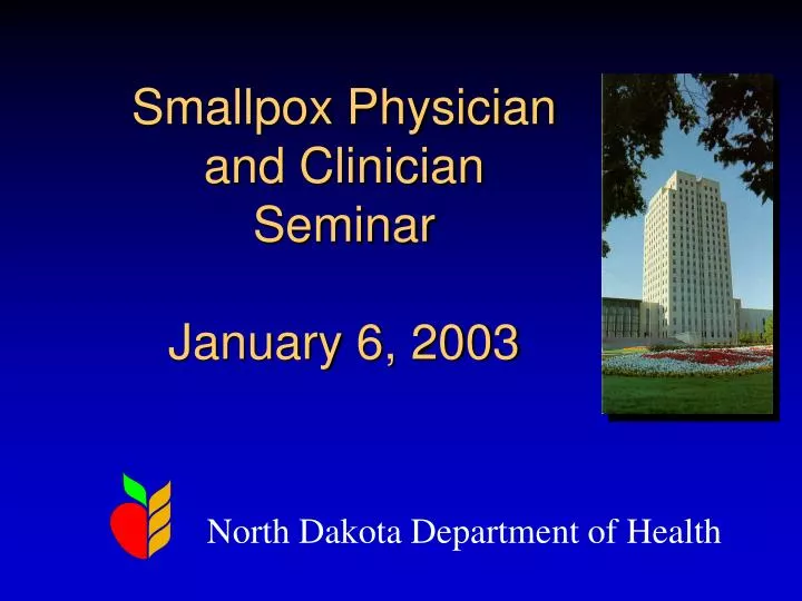 smallpox physician and clinician seminar january 6 2003