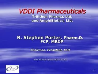 VDDI Pharmaceuticals Trilithon Pharma, Ltd. and AmphiBiotics, Ltd.