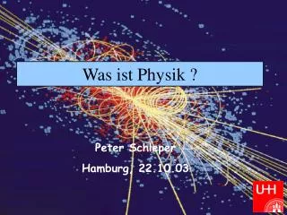 Was ist Physik ?