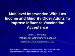 Multilevel Intervention With Low Income and Minority Older Adults To Improve Influenza Vaccination Acceptance